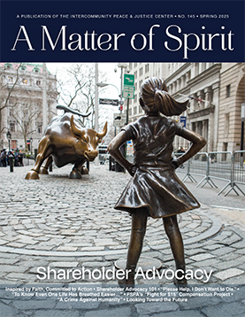 A Matter of Spirit, Spring 2025, Shareholder Advocacy